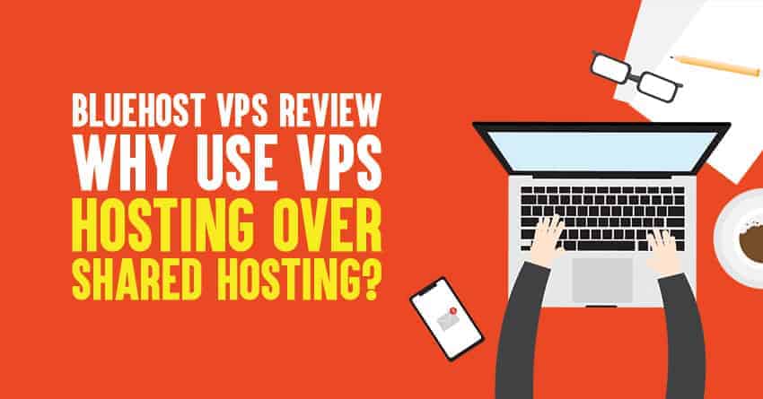 Bluehost VPS Review