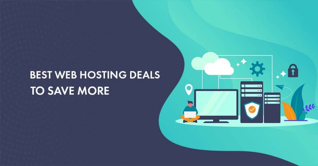 Web Hosting Deals 2024 For All Plans: Get Big Discount