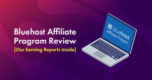 Bluehost affiliate program review