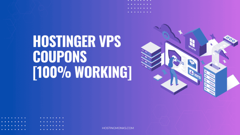 Hostinger VPS Coupon Code 2025 May [Up to 74% OFF | 6 Active Offers | 100% Working]
